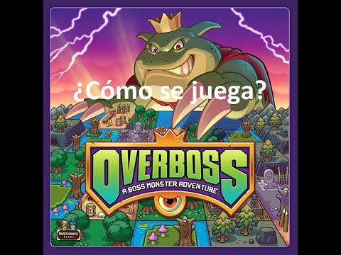 Reseña Overboss: A Boss Monster Adventure