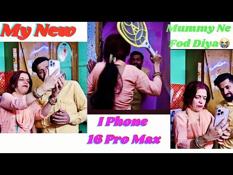My New I Phone 16 Pro Max | Mummy Ke Tod Diya | Harsh Sagar |