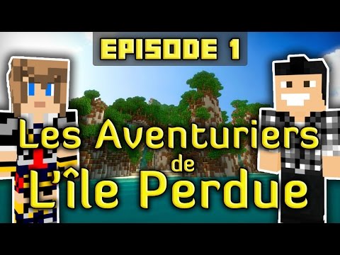 Minecraft : Les Aventuriers de L'île Perdue | Episode 1