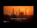 Understanding Arab American Culture