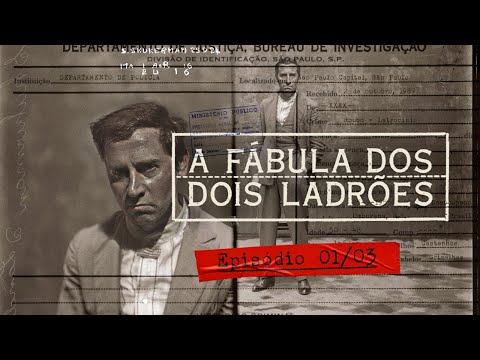 A FÁBULA DOS DOIS LADRÕES