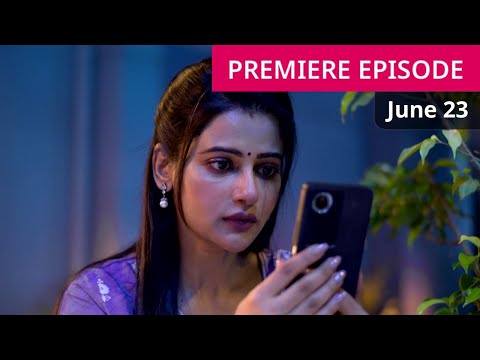Grihoprobesh 23 June 2025 Today Full Episode - গৃহপ্রবেশ আজকের পর্ব