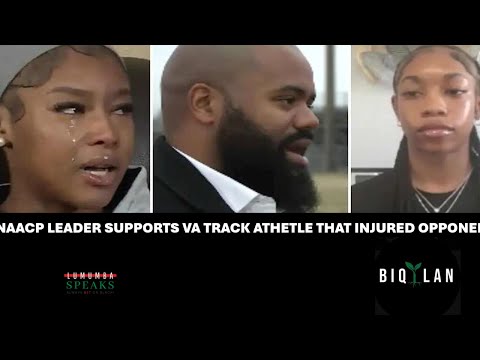 NAACP LEADER SUPPORTS VA TRACK ATHETLE THAT INJURED OPPONENT