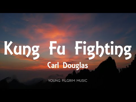 Carl Douglas - Kung Fu Fighting (Lyrics)