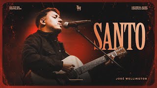Santo - José Wellington (AO VIVO)