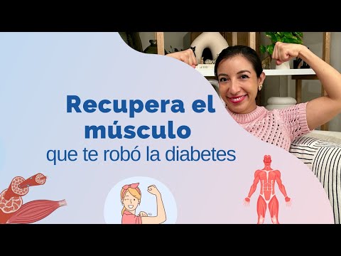 Recupera el MUSCULO que te está ROBANDO la DIABETES.