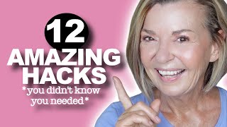 12 Hacks You Didn't Know You NEEDED!