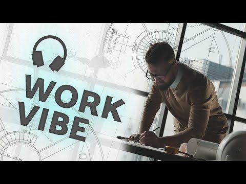Music for Work — Inspiring Chillstep Playlist