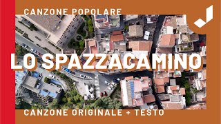 LO SPAZZACAMINO - Canzoni popolari