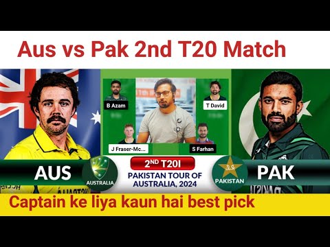 AUS vs PAK Prediction|AUS vs PAK  Team|Australia vs Pakistan  2nd T20 Match