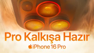 iPhone 16 Pro | Kalkışa Hazır | Apple