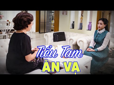 TIỂU TAM ĂN VẠ | Phim Truyện Việt Nam Mới Nhất | Phim Truyện Việt Nam Hay Nhất | Phim THVL