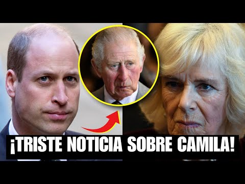 🚨DIFÍCIL SITUACIÓN del Príncipe Guillermo hace LLORAR SIN PARAR a la REINA Camilla