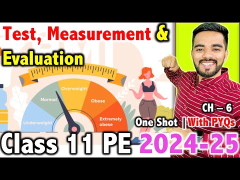 Test, Measurement & Evaluation | Class 11 | Unit - 6 | FREE Notes with Imp Question 🔥