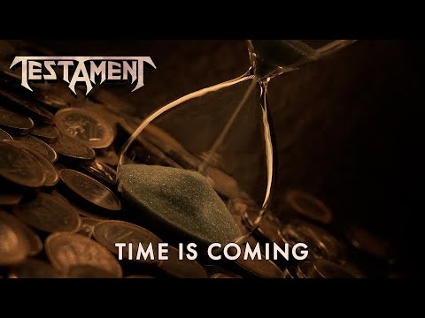 TESTAMENT - Time Is Coming (OFFICIAL LYRIC VIDEO)