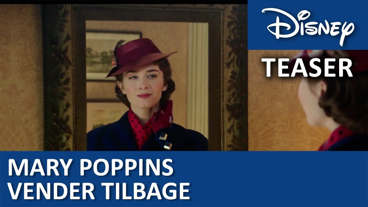 Mary Poppins Vender Tilbage Trailer thumbnail
