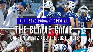 The Blame Game: Carson Wentz and the 2021 Indianapolis Colts