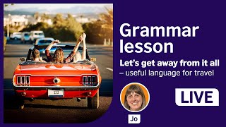 Live lesson: Useful language for travel