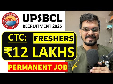 UPSBCL Recruitment 2025 | Freshers | CTC: ₹12 Lakhs | Permanent Job | Latest Jobs 2025