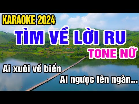 Tìm Về Lời Ru Karaoke Tone Nữ Nhạc Sống gia huy karaoke