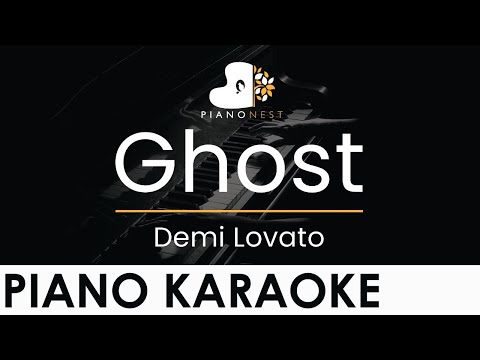 Demi Lovato – Ghost – Piano Karaoke Instrumental Cover with Lyrics