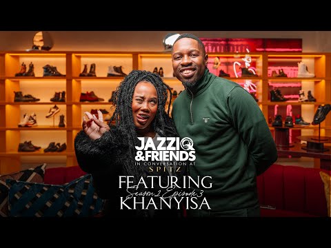 Jazziq & friends ft Khanyisa Episode 3 season 2 | Amapiano Podcast