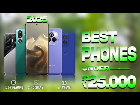 Top 5 Phones Under ₹25,000 in 2025 🔥 | Flagship Specs on a Budget