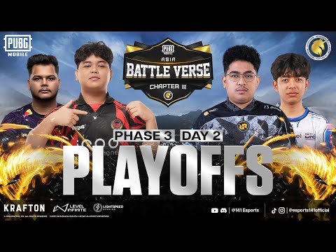 PUBGM BATTLE VERSE ASIA CHAPTER III | PHASE 3 PLAYOFFS DAY 2 | FT. #BTR #HORAA #RRQ #AE #DRS