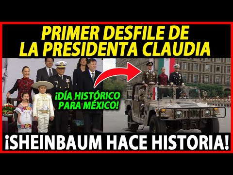 ¡DÍA HISTÓRICO PARA MÉXICO! TREMENDO DISCURSO DE LA PRESIDENTA CLAUDIA EN SU  PRIMER DESFILE HOY