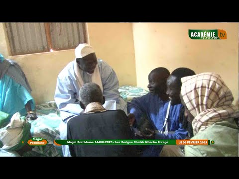 Magal Porokhane 1446H/2025 :chez Serigne Cheikh Mbacke Forage