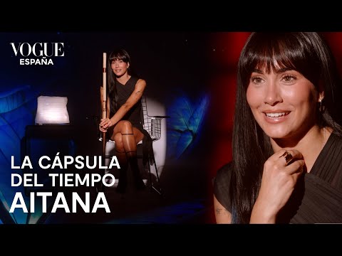 Aitana: ¿cómo le gustaría ser recordada en 100 años? | La cápsula del tiempo | VOGUE España