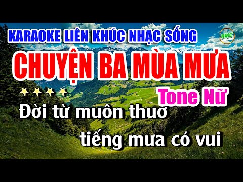 Karaoke Liên Khúc Nhạc Trữ Tình Tone Nữ Dễ Hát | Bolero Nhạc Xưa Bất Hủ | Chuyện Ba Mùa Mưa