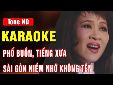 Phố Buồn, Sài Gòn Niềm Nhớ Không Tên Karaoke Tone Nữ | Thanh Thúy | Asia Karaoke Beat Chuẩn