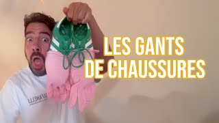 LES GANTS DE CHAUSSURES - MAXIME GASTEUIL