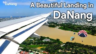 DaNang - A Beautiful Landing