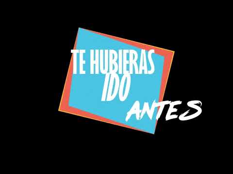 Te hubieras ido antes - Marcos Castello Kaniche│ Video con Letra Exito Un Poco de Ruido