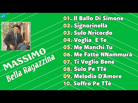 Massimo - Bella ragazzina ( Full Album )