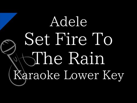 【Karaoke Instrumental】Set Fire To The Rain / Adele【Lower Key】