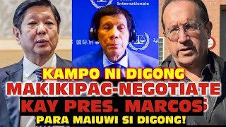KAMPO NI DIGONG, GUSTONG MAKAUSAP SI PRES. MARCOS PARA MAIBALIK SA PINAS SI DIGONG!