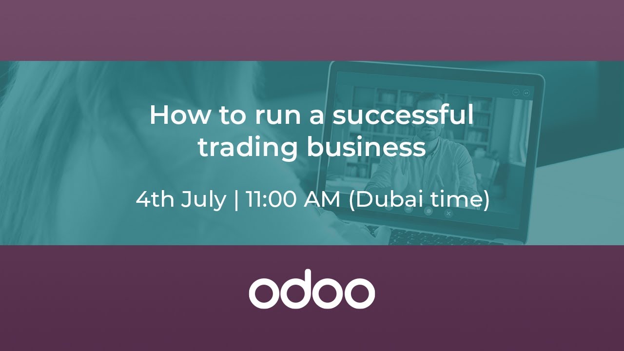 How to run a successful trading business on Odoo 16 | 7/4/2023

Try Odoo online at https://www.odoo.com Join us for an exciting and informative webinar, where we'll uncover the secrets to ...