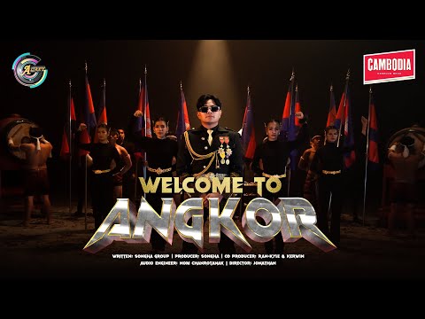 WELCOME TO ANGKOR | ឧកញ៉ា ខេមរៈ សិរីមន្ត [ OFFICIAL MV ]