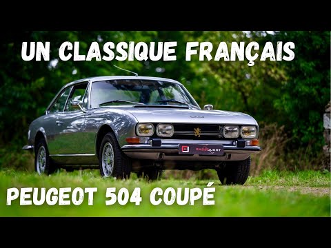 Un Classique Français 🇫🇷 ⎥Peugeot 504 Coupé