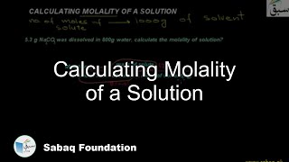 Calculating Molality of a Solution