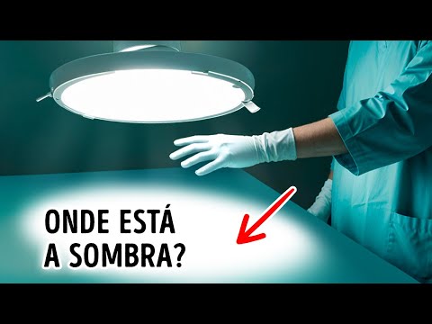 Por que as Luzes Cirúrgicas não Projetam Sombras