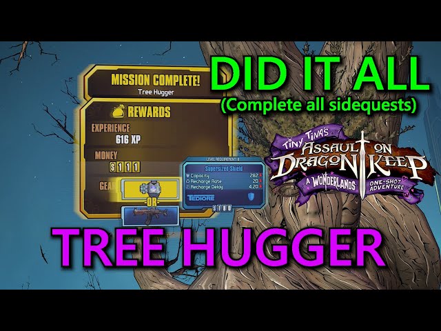 Tiny Tina's Assault On Dragon Keep: Did It All Part 7: Tree Hugger Guide