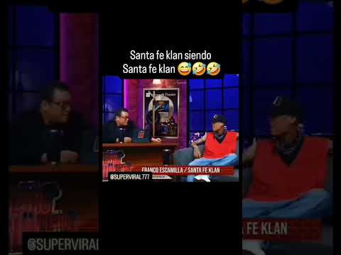 Santa Fe Klan siendo Santa Fe Klan 馃ぃ