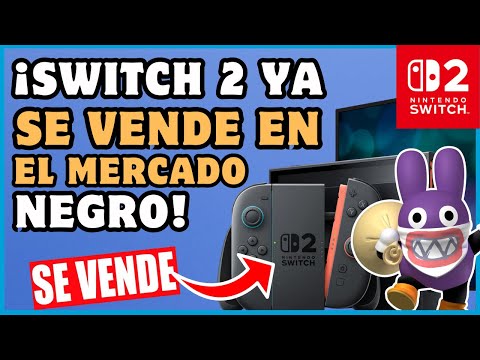 NINTENDO SWITCH 2 a la VENTA en el MERCADO NEGRO - La Verdad | N Deluxe