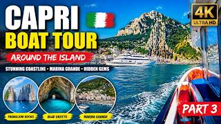 Capri Boat Tour 🇮🇹 | Around the Island, Stunning Coastline & Marina Grande Views | Italy 4K Part 3