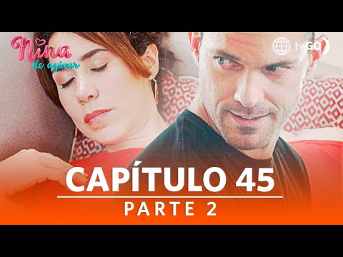 Nina de azúcar | Temporada 1 | Capítulo 45 | Parte 2 | América