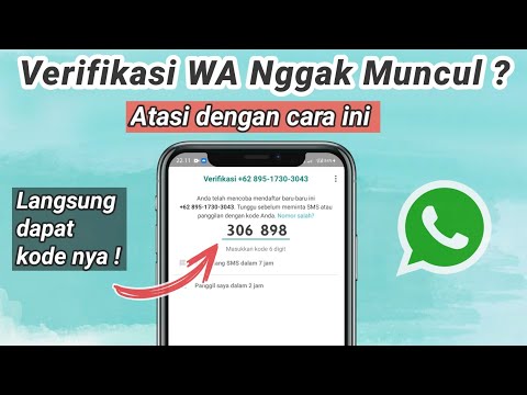 Cara mengatasi kode verifikasi Whatsapp lama berjam-jam | kode verifikasi whatsapp tidak masuk ?